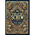 The Turn of the Screw (Collector's Edition) (Laminated Hardback with Jacket)