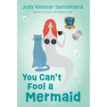 You Can't Fool a Mermaid