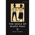 The Souls of Black Folk