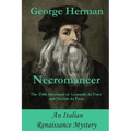 Necromancer: The Fifth Adventure of Leonardo da Vinci and Niccolo da Pavia