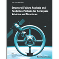 Structural Failure Analysis and Prediction Methods for Aerospace Vehicles and Structures