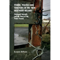 Power, Politics and Territory in the 'New Northern Ireland'
