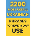 2200 Most Useful Ukrainian Phrases for Everyday Use