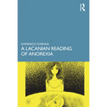 A Lacanian Reading of Anorexia