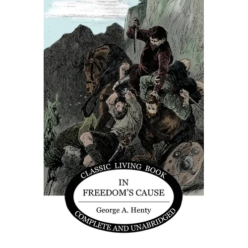 In Freedom's Cause