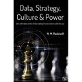 Data, Strategy, Culture & Power: Win with Data-Centric AI by making human nature work for you