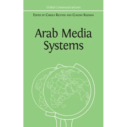 Arab Media Systems