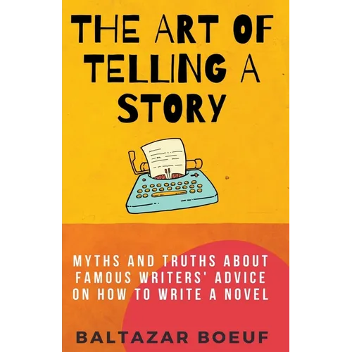 The Art of Telling a Story