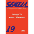 Semeia 19: The Book of Job and Ricoeur's Hermeneutics