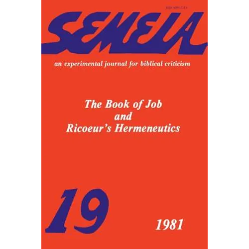 Semeia 19: The Book of Job and Ricoeur's Hermeneutics - Paperback
