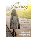 The Journey: A Covid-19 Pandemic Story of a Woman's Journey to Build Her Emotional Strength