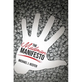 The Madman Manifesto