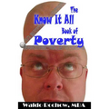 The Know It All Book of Poverty