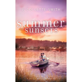 Summer of Sunsets: A Heartwarming, Feel-Good Summer Romance