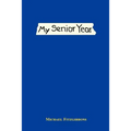 My Senior Year