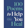 100 Poems to Help You Heal