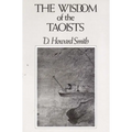 The Wisdom of the Taoists