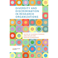 Diversity and Discrimination in Research Organizations