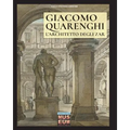 Giacomo Quarenghi - L'architetto degli zar