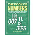 The Book of Numbers: From Zero to Infinity, an Entertaining List of Every Number That Counts