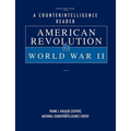A Counterintelligence Reader, Volume I: American Revolution to World War II