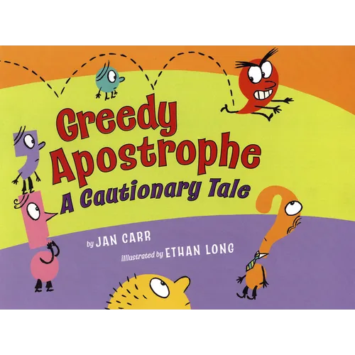 Greedy Apostrophe: A Cautionary Tale
