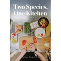 Two Species, One Kitchen