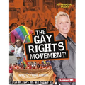 The Gay Rights Movement