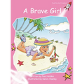A Brave Girl