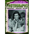 Photographs Throughout American History