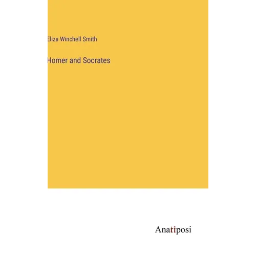 Homer and Socrates