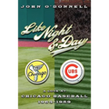 Like Night and Day: A Look at Chicago Baseball 1964-69