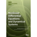 Nonlinear Differential Equations and Dynamical Systems: Theory and Applications
