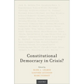 Constitutional Democracy in Crisis?