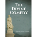 The Divine Comedy: An Italian narrative poem by Dante Alighieri, begun c. 1308 and completed in 1320, a year before his death in 1321 and widely consi