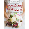 Wedding Planner - Make Your Wedding Day Perfect