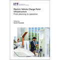 Electric Vehicle Charge Point Infrastructure: From Planning to Operation