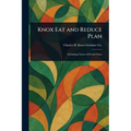Knox Eat and Reduce Plan
