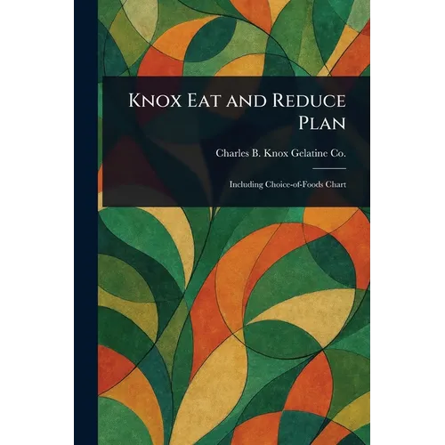 Knox Eat and Reduce Plan