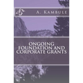 Ongoing Foundation and Corporate Grants