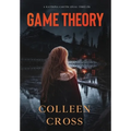 Game Theory: A Katerina Carter Fraud Legal Thriller