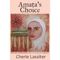 Amata's Choice