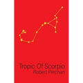 Tropic of Scorpio