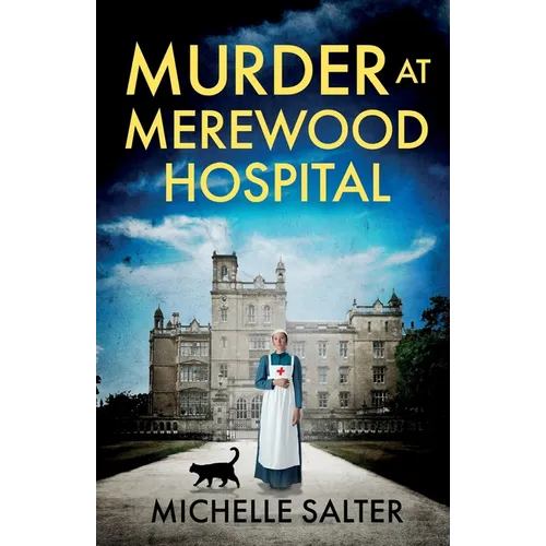 Murder at Merewood Hospital