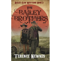 The Bailey Brothers