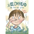 Melonhead and the Big Stink