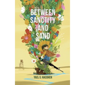 Between Sanctity and Sand