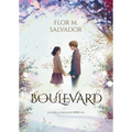 Boulevard.(Edición Ilustrada Por Mmivens) / Boulevard. Illustrated Edition by MMI Vens
