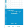 Chosen Nations: Pursuit of the Kingdom of God and Its Influence on Democratic Values in Late Nineteenth-Century Britain and the United