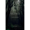 Lie in silence
